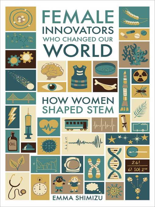 Title details for Female Innovators Who Changed Our World by Emma Green - Available